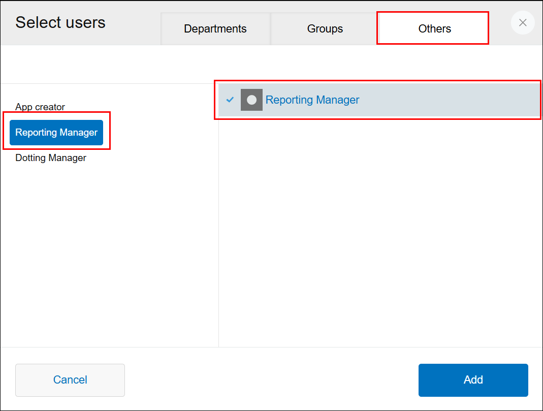 Screenshot: "Others" and "Reporting Manager" are highlighted on the "Select users" dialog
